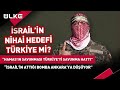 Gazze ve Ankara Arasındaki Homojen Bağ! &quot;H*mas&#39;ın Savunma Hattı Türkiye&#39;yi Savunmaktır!&quot; #haber