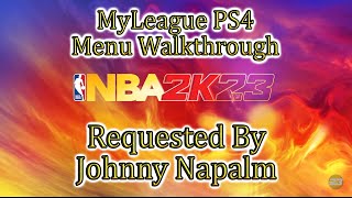 NBA 2K23🏀PS4 My League Menu Walkthrough As Requested