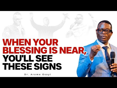 WHEN GOD IS ABOUT TO BLESS YOU, YOU WILL SEE THIS SIGN || APOSTLE AROME OSAYI