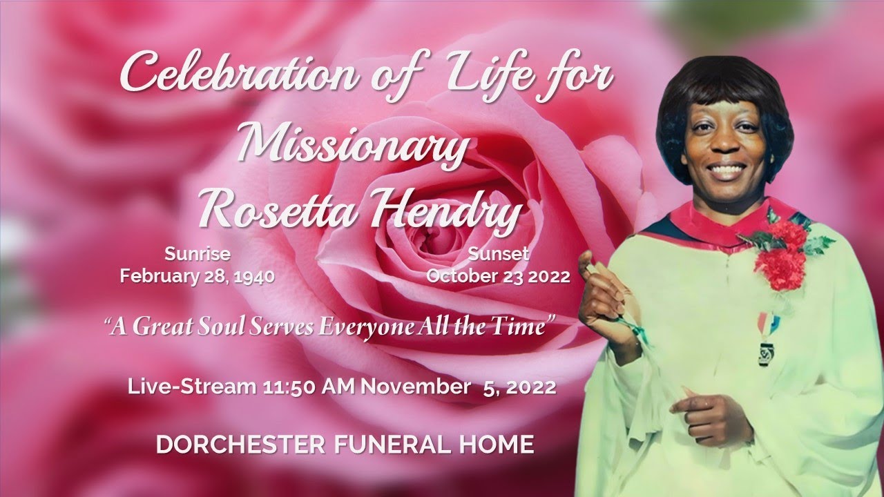 celebration-of-life-for-missionary-rosetta-hendry-youtube
