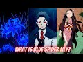 What is Blue Spider Lily | Demon Slayer