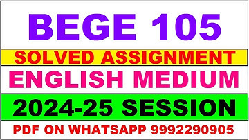 BEGE 105 solved assignment 2024-25 | BEGE 105 solved assignment in english 2025 | BEGE 105 2024-25