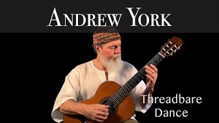 Andrew York - Threadbare Dance