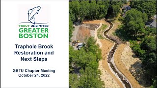 Traphole Brook Restoration and Next Steps
