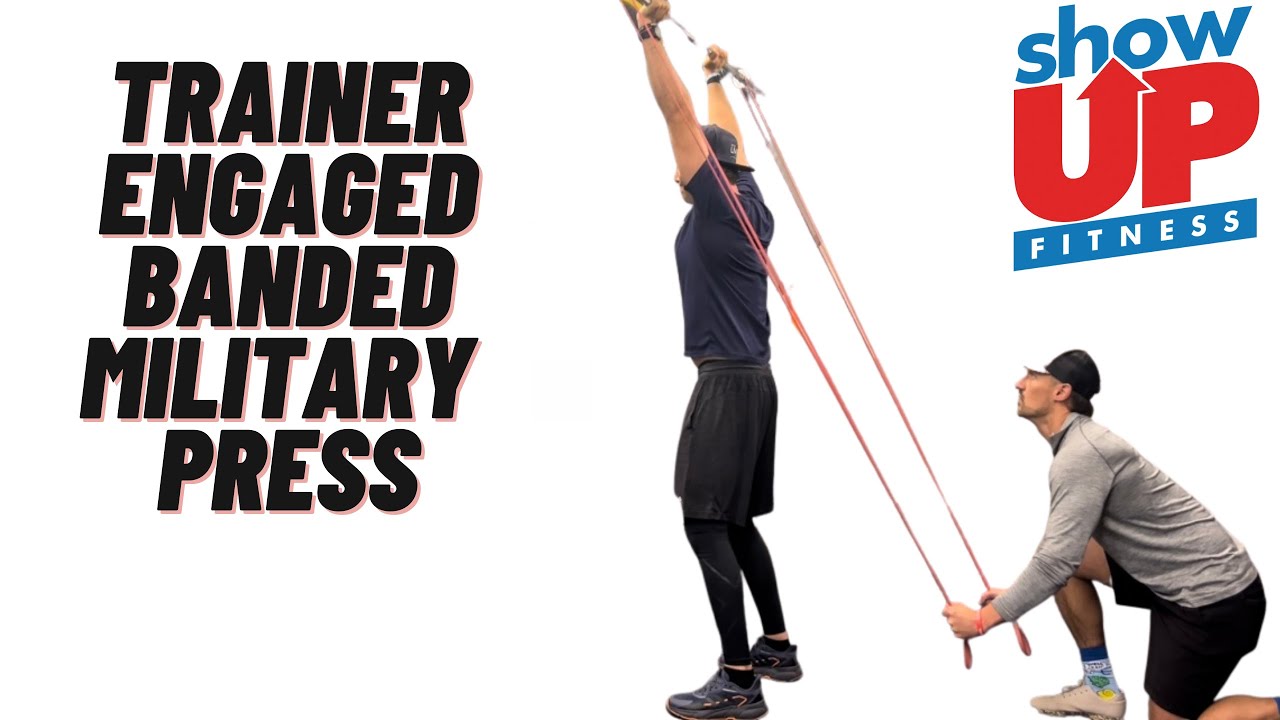 Trainer Engaged Banded Military Press | anterior core cueing | Show Up ...