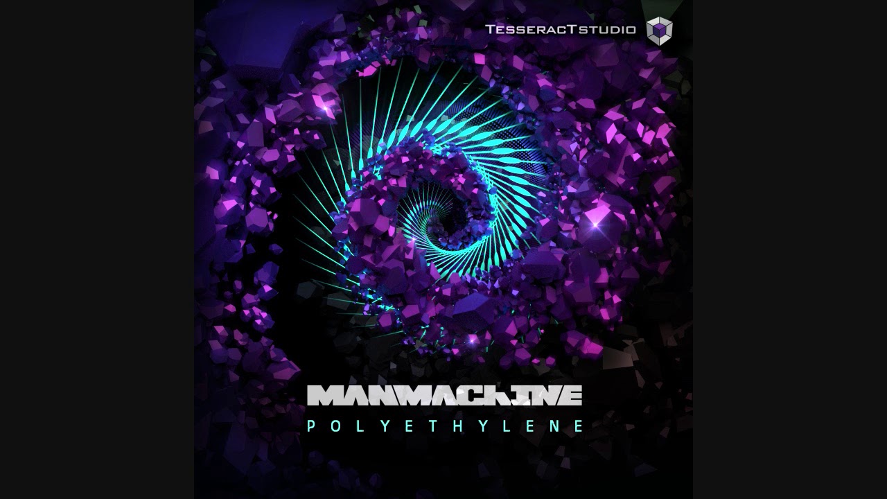 ManMachine - Polyethylene