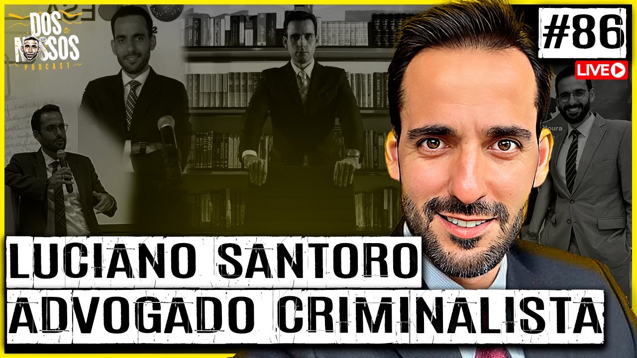 LUCIANO SANTORO -  EP#86 - DOS NOSSOS PODCAST
