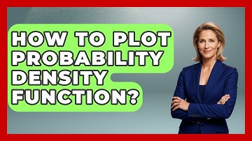 How To Plot Probability Density Function? - The Friendly Statistician