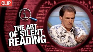 The Art Of Silent Reading | QI