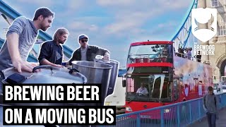 How to Brew Beer on a Moving Bus in Central London | The BrewDog Show