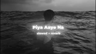 𝙋𝙞𝙮𝙖 𝘼𝙖𝙮𝙚 𝙉𝙖 ( 𝙨𝙡𝙤𝙬𝙚𝙙   𝙧𝙚𝙫𝙖𝙧𝙗) From Aashiqui 2