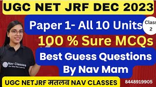 UGC NET Dec 2023 | Complete Paper 1 | 100 % Sure MCQs | Best Guess  | Class 2 | By Navdeep Kaur