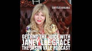 SEASON 4 #3 The Jason Vale Podcast: Janey Lee Grace
