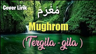 Lirik Mughrom - cover gus Aldi