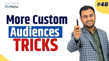 Custom Audiences on the basis of website visitors | Facebook Ads Course |#48