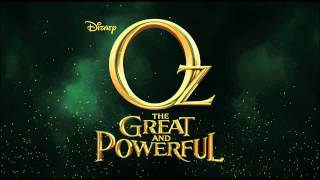 Oz The Great And Powerful Soundtrack OST - 2. A Serious Talk