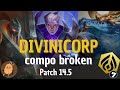Divinicorp la compo broken du Patch 14.5 - TFT Set 14