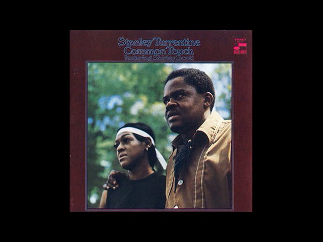 YouTube에서 Stanley Turrentine - Lonely Avenue - Common Touch (1968) - Jazz 보기 YouTube에서 Stanley Turrentine - Lonely Avenue - Common Touch (1968) - Jazz 보기