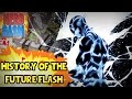 History of the Future Flash (Future Barry Allen) | Future Flash vs The Flash (Savitar True Identity)