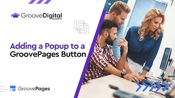 Adding a Popup to a Button in GroovePages