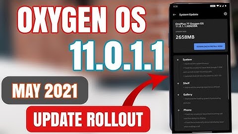 Official Oxygen OS 11.0.1.1 Ota for Oneplus 7 Series | MAY 2021 UPDATE | Issues and Bugs Fixed.?