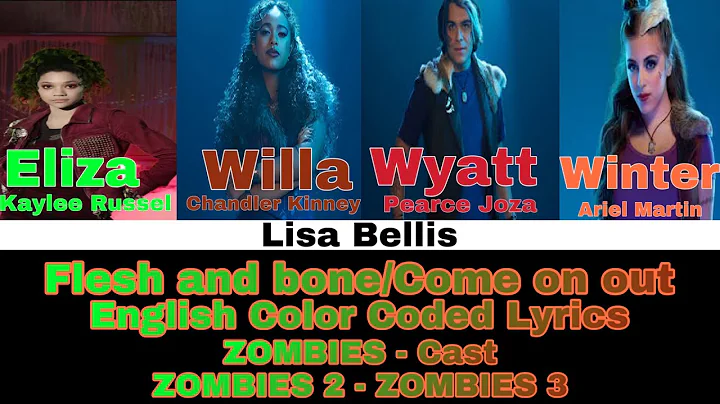 ZOMBIES 2/ZOMBIES 3 - Flesh and bone/Come on out (mashup) (Color Coded Lyrics)