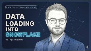 Snowflake Data Loading: Bulk Load & Snowpipe | Workshop