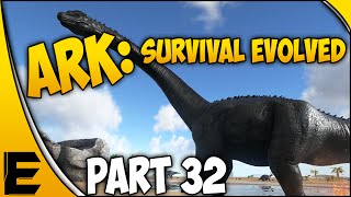 ARK Survival Evolved Gameplay ➤ The Bronto Was Agroood [Part 32]