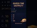 Python Output Challenge 💻 |CanYou SolveThis#coding#codingchallenge#programming#shorts #youtubeshorts