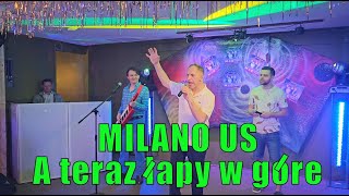 Milano Us-A teraz łapy w górę-Andrzej Borowski Kaspi Koncert Festiwal Disco Polo Wydarzenia Z Floryd