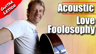 Video thumbnail of "Love Foolosophy (Acoustic) : Jamiroquai : Guitar Lesson Tutorial #298"