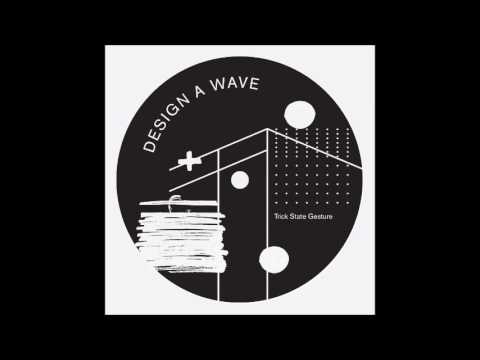Video thumbnail for Design A Wave  - Bum Schema