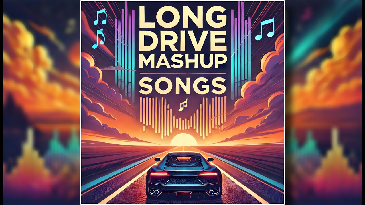 Watch Long Drive Mashup | Non-Stop Jukebox | Road Trip Mashup | Melody Vibes on YouTube Watch Long Drive Mashup | Non-Stop Jukebox | Road Trip Mashup | Melody Vibes on YouTube