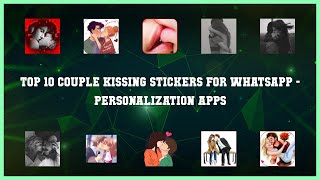 Top 10 Couple Kissing Stickers For Whatsapp Android Apps screenshot 4