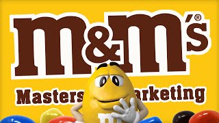 M&M's  Masters in Marketing