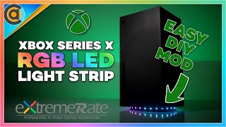 HOW TO : RGB LED Light Strip for Xbox Series X Console. eXtremeRate PlayVital