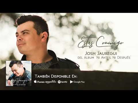 Estás Conmigo - Josh Jauregui (Audio Oficial)