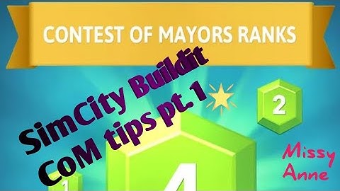 SimCity Buildit CoM tips part 1
