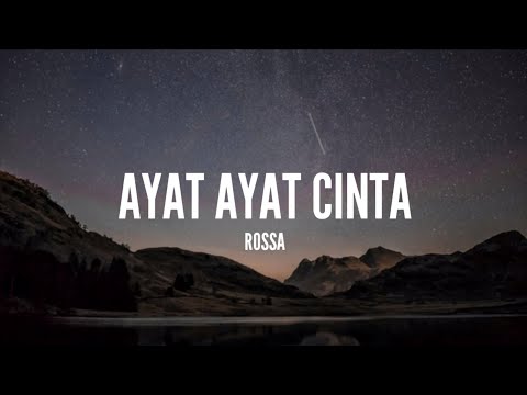 Rossa - Ayat Ayat Cinta (Lirik)