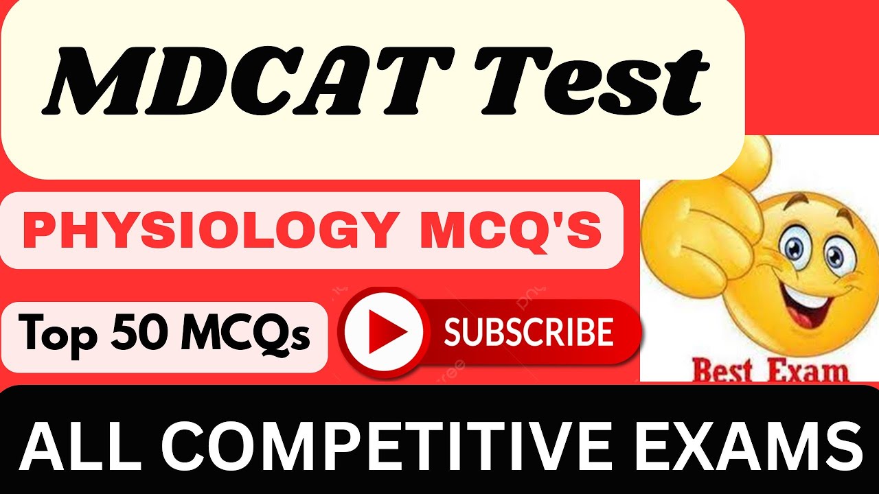 🔥MDCAT TEST 25 “PHYSIOLOGY” MCQ’S Quick Revision-2nd📌