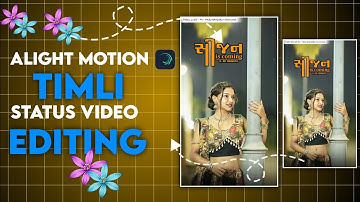 parul rathva old timli song status editing alight motion editing #trending #gujarati #love #editing 