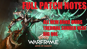 [WARFRAME] ABYSS OF DAGATH Full Official Patch Notes Overview BIG QOL!