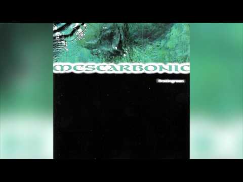 Mescarbonic — Mescarbonic - Mental Agony