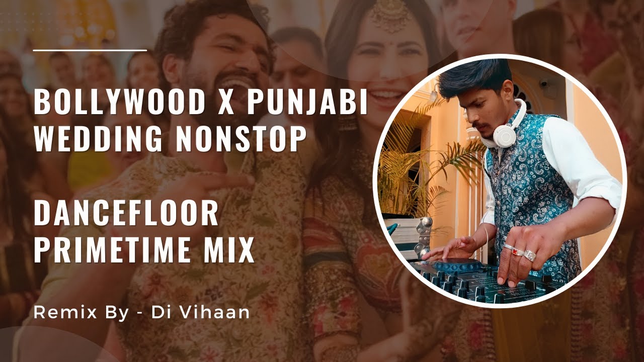 Bollywood & Punjabi Wedding Nonstop Dance | Dance Hit's 2022 | wedding Nonstop