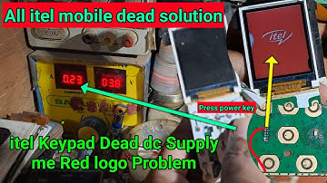 itel keypad dead dc supply me red logo problem | itel mobile dead solution