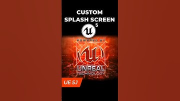 Custom Splash Screen in Unreal Engine 5.1 Editor and game #shorts