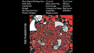 THE WAREHOUSE (full album)