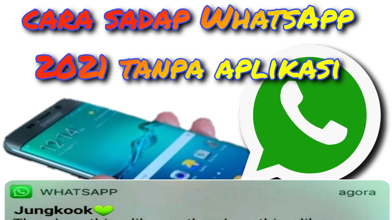 Tutorial cara sadap WhatsApp jarak jauh 2021 terbaru YouTube