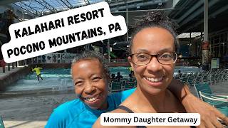 Kalahari Waterpark Resort- Pocono Mountains, PA