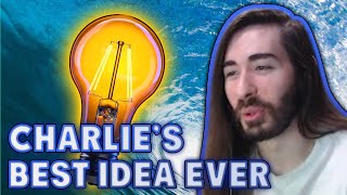 Charlie's Best Idea He'll Never Do | MoistCr1tikal